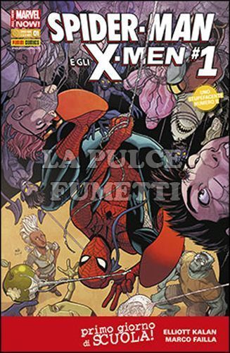 WOLVERINE E GLI X-MEN #    40 - SPIDER-MAN E GLI X-MEN 1 - ALL-NEW MARVEL NOW!